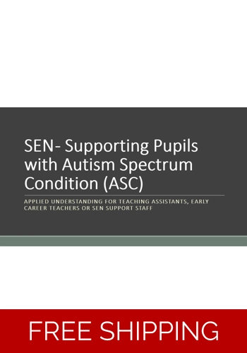 Children and Young People - SEN - Supporting Pupils with Autism Spectrum Condition ASC